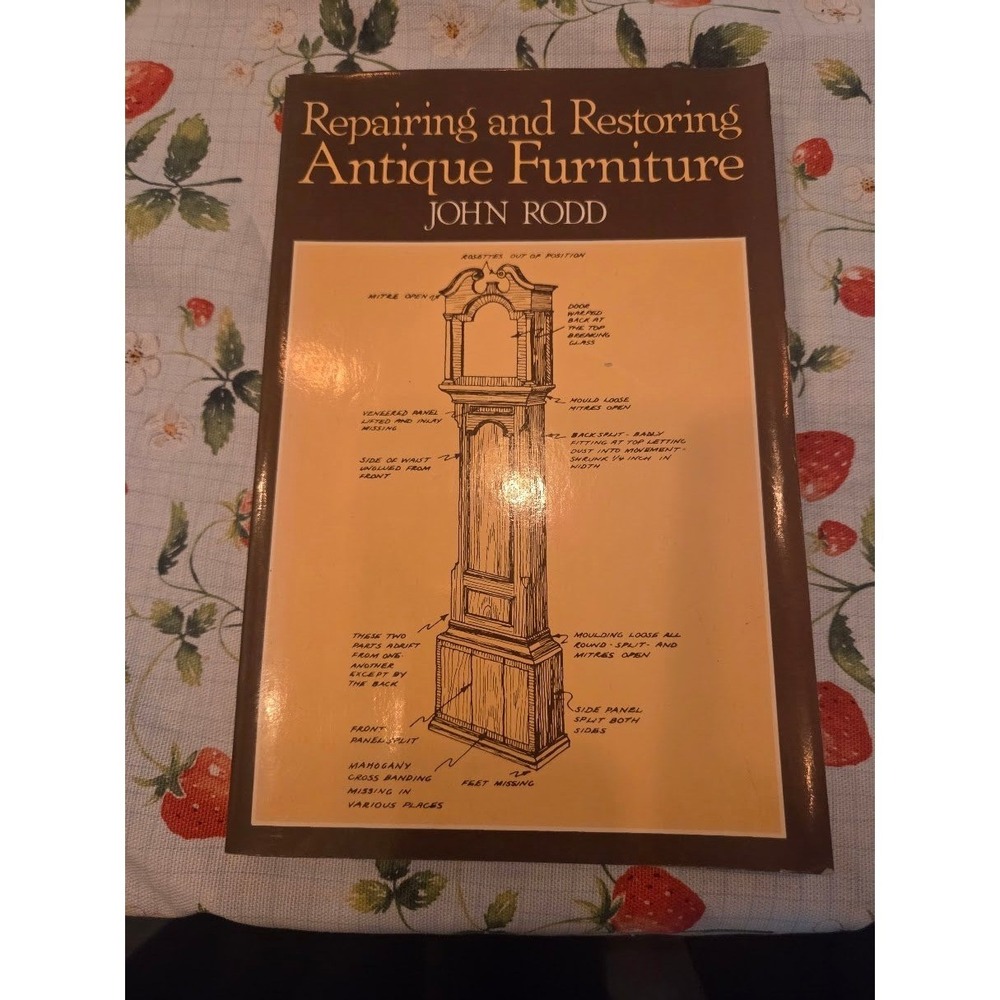Repairing and Restoring Antique Furniture by John Rodd Paperback Book DIY Guide